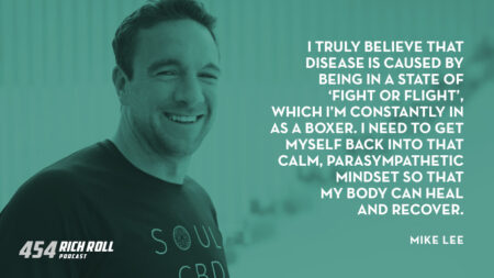 Pro Boxer Mike Lee On Why Mindset Is Everything | Rich Roll